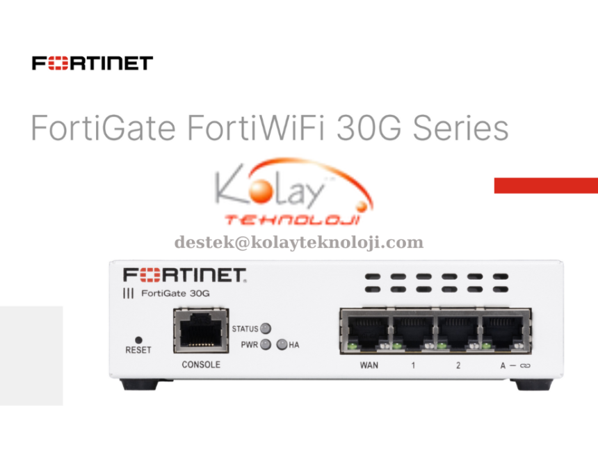 FortiGate FortiWiFi 30G Series